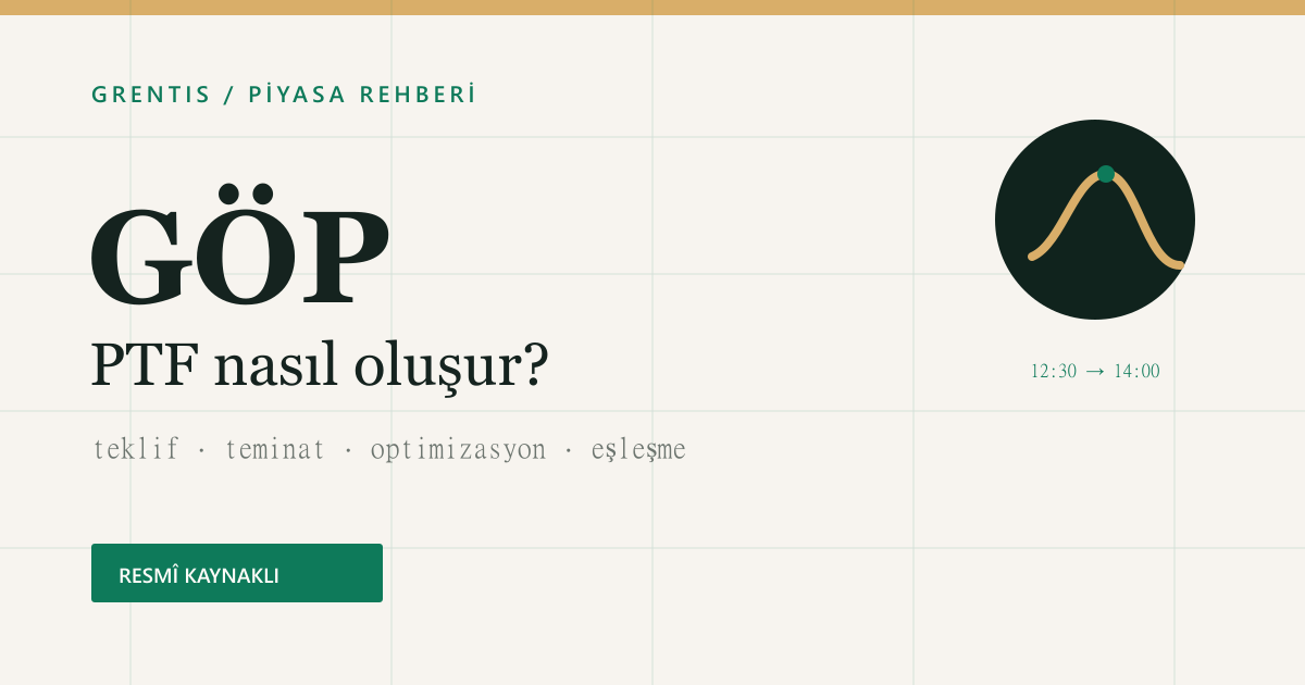 GÖP Nedir? PTF Nasıl Oluşur?